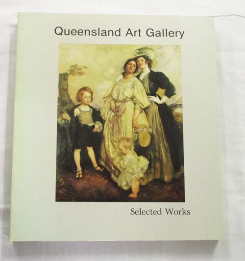 Image for Queensland Art Gallery Selected Works