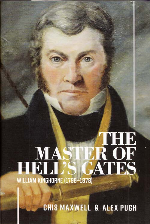 Image for The Master of Hell's Gates: William Kinghorne (1796 - 1878)