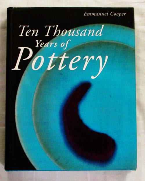 Image for Ten Thousand Years of Pottery