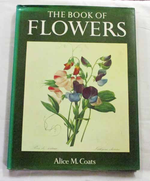 Image for The Book of Flowers. Four Centuries of Flower Illustrations