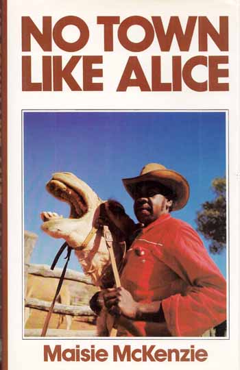 No Town Like Alice Image for No Town Like Alice