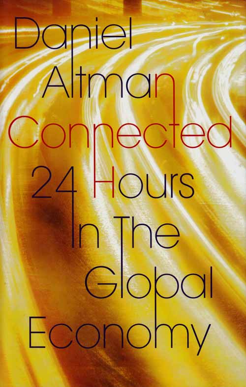 Image for Connected 24 Hours in The Global Economy
