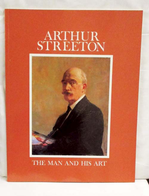 Image for Arthur Streeton The Man and His Art