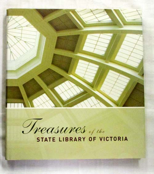 Treasures of the State Library of Victoria Image for Treasures of the State Library of Victoria