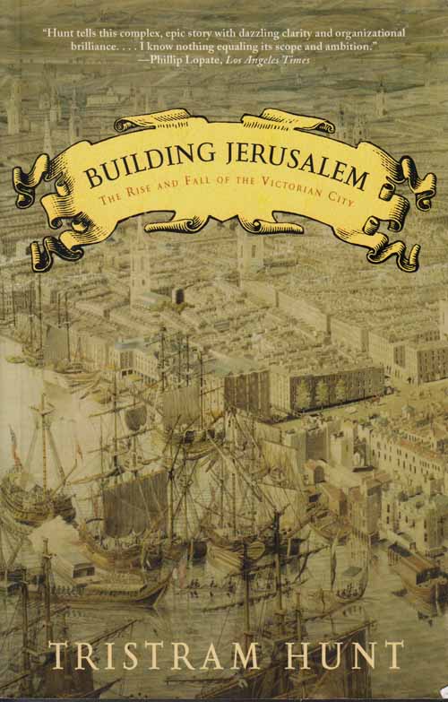 Building Jerusalem. The Rise and fall of the Victorian City. Image for Building Jerusalem. The Rise and fall of the Victorian City.