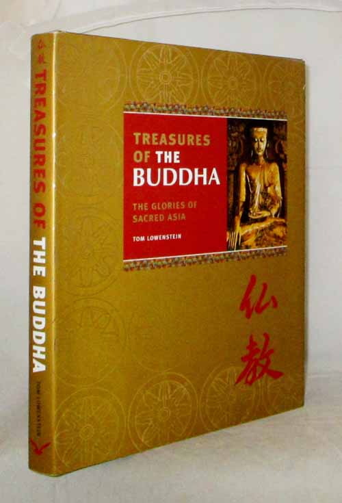 Treasures of the Buddha. The Glories of Sacred Asia. Image for Treasures of the Buddha. The Glories of Sacred Asia.