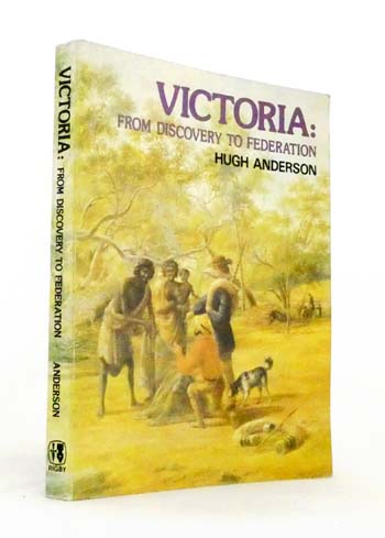 Image for Victoria: From Discovery to Federation