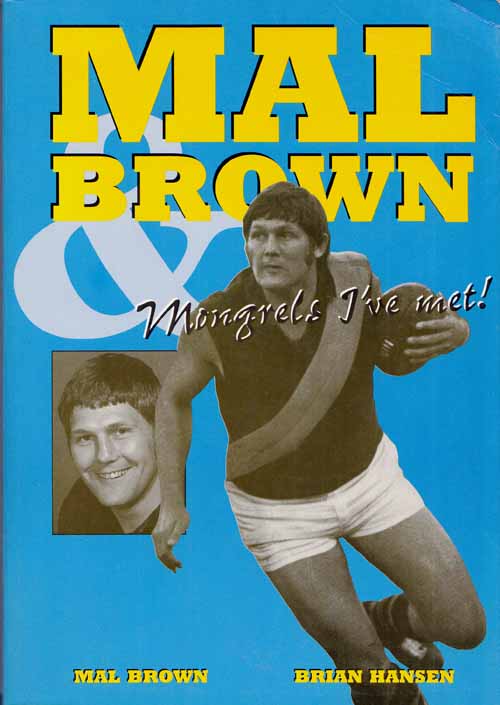 Mal Brown & Mongrels I've Met Image for Mal Brown & Mongrels I've Met