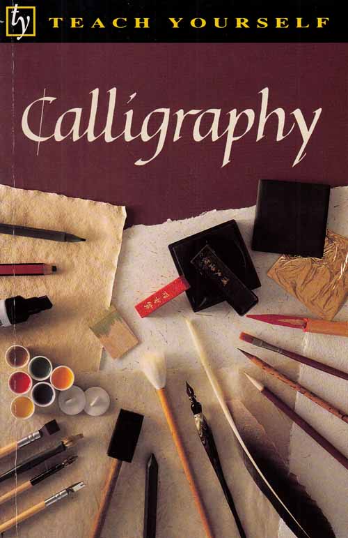 Teach Yourself Calligraphy Image for Teach Yourself Calligraphy