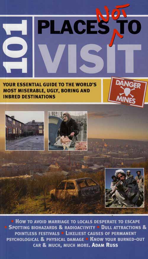 Image for 101 Places not to Visit