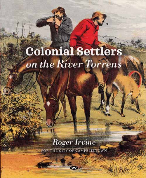Image for Colonial Settlers on the River Torrens
