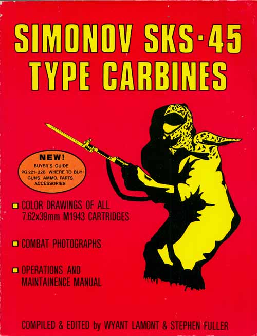 Image for Simonov SKS-45 Type Carbines. The Simonov SKS-45 Semi-Automatic Carbine