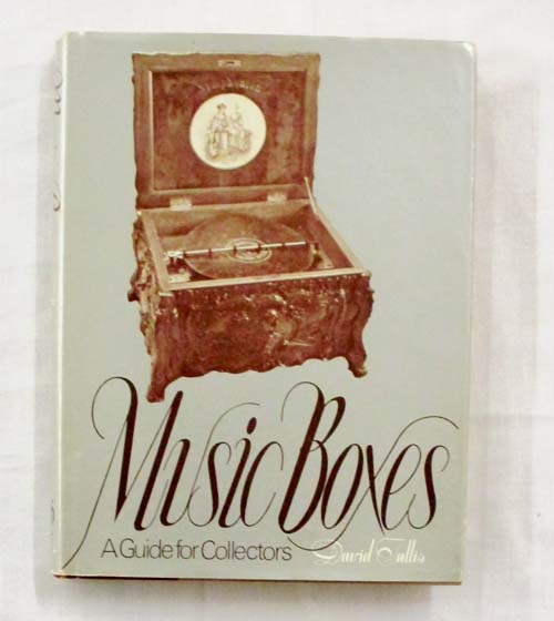 Image for Music Boxes: A Guide for Collectors