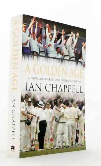 Image for A Golden Age: Australian Cricket's Two Decades at the Top.