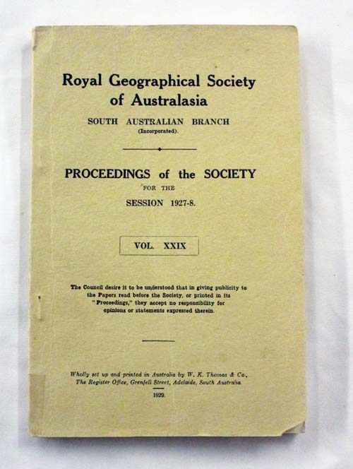 Image for Notes to Accompany the "Map of the Mackay Exploring Expedition in Central Australia, 1926". Contained in Proceedings of the Royal Geographical Society, South Australian Branch, Vol XXIX Session 1927-28