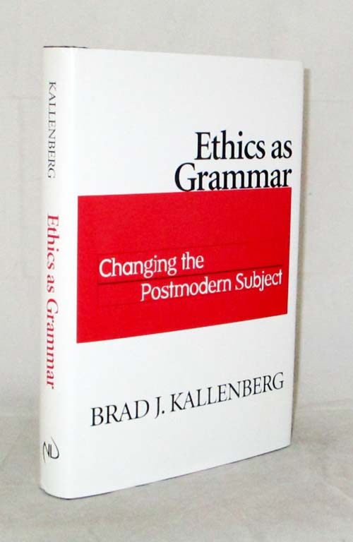 Image for Ethics as Grammar. Changing the Postmodern Subject