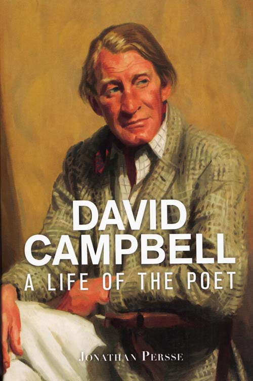 Image for David Campbell: A life of the poet