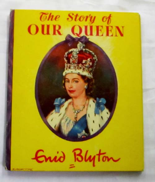 Image for The Story of Our Queen