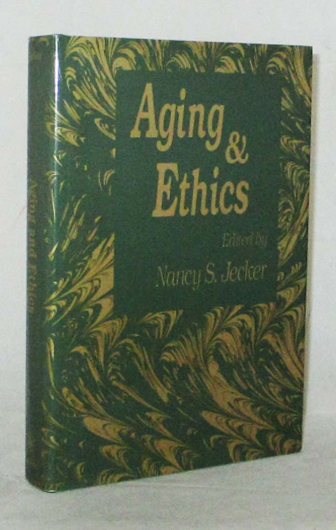 Image for Aging And Ethics. Philosophical Problems in Gerontology