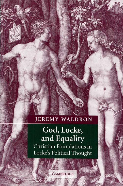 Image for God, Locke, and Equality Christian Foundations of John Locke's Political Thought