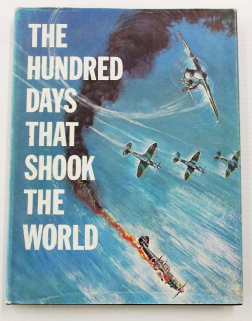 The Hundred Days That Shook The World