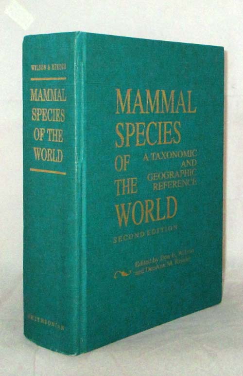 Mammal Species of the World A Taxonomic and Geographic Reference Second ...