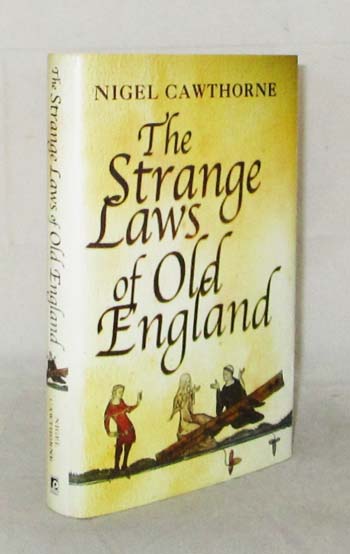 The Strange Laws Of Old England the-strange-laws-of-old-england