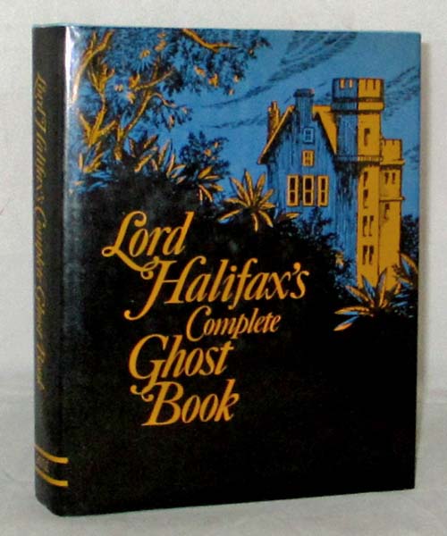 Image for Lord Halifax's Complete Ghost Book