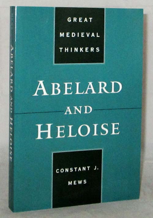 Image for Abelard and Heloise (Great Medieval Thinkers)