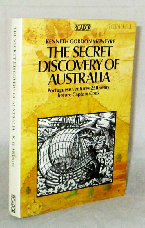 Image for The Secret Discovery of Australia Portuguese Ventures 250 years before Captain Cook