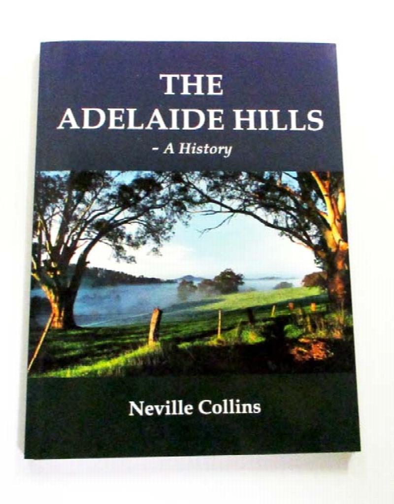 The Adelaide Hills A History