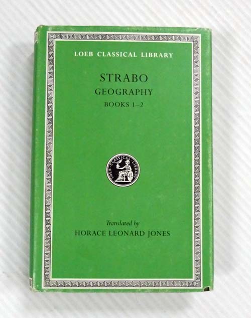 Strabo Geography Books 12 [Strabo I. (Loeb Classical Library )