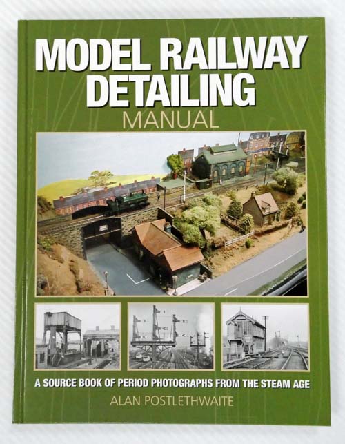 Model Railway Detailing Manual Model Railway Detailing Manual