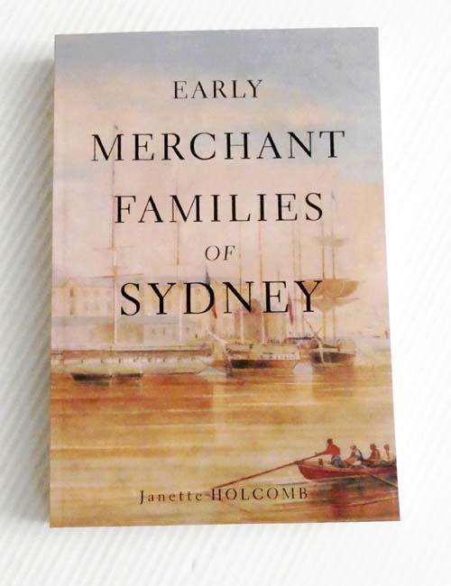 Early Merchant Families of Sydney Speculation and Risk Management on