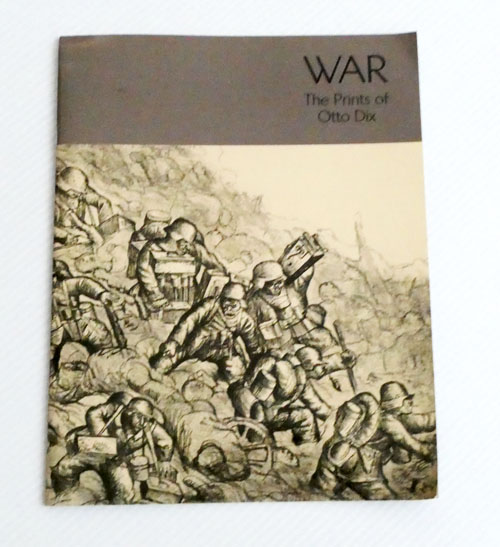 Otto Dix The War アートブック 洋書 画集 Keyword: exhibition catalogue german artist otto dix war art