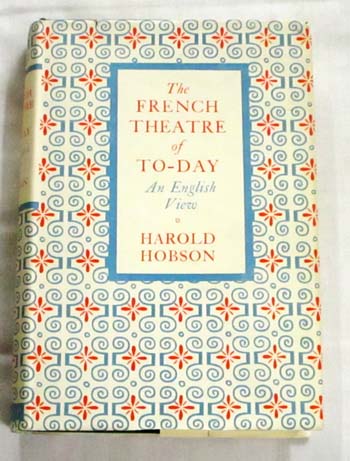 The French Theatre Today: An English View Image for The French Theatre Today: An English View