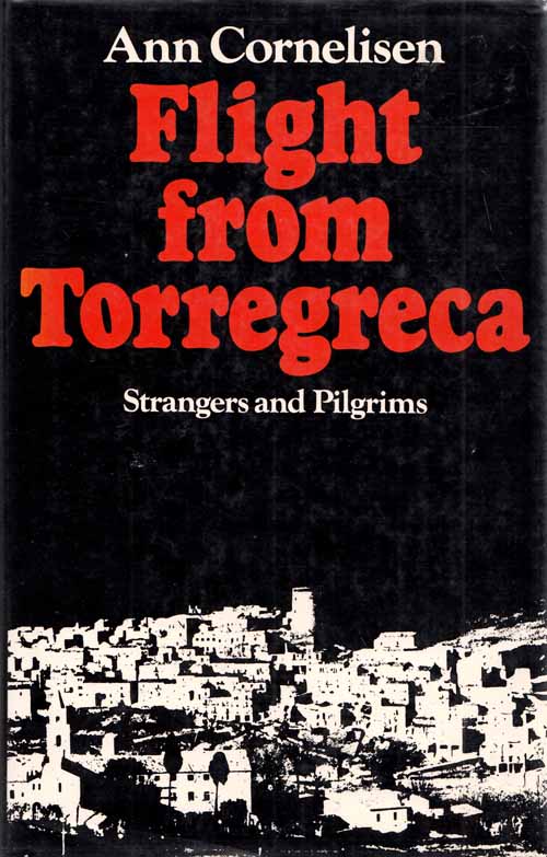 Image for Flight From Torregreca: Strangers and Pilgrims