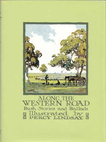 Along the Western Road: Bush stories and Ballads Image for Along the Western Road: Bush stories and Ballads