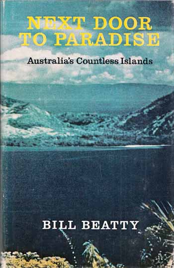 Next Door to Paradise: Australia's Countless Islands Image for Next Door to Paradise: Australia's Countless Islands