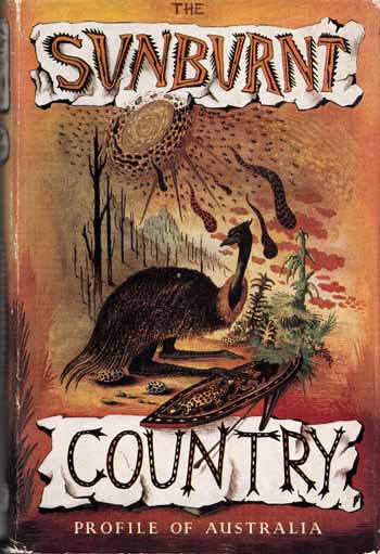 Image for The Sunburnt Country: Profile of Australia