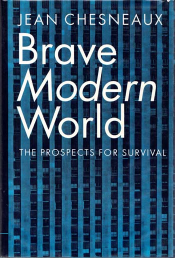 Brave Modern World: Prospects for Survival Image for Brave Modern World: Prospects for Survival