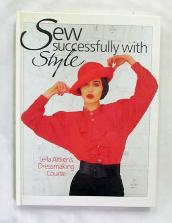 Image for Sew Successfully With Style Leila Aitken's Dressmaking Course