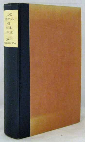Image for Jane Addams of Hull-House. A Biography