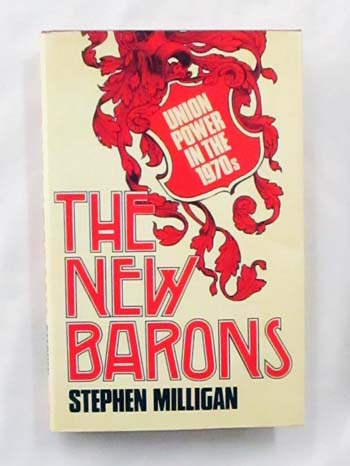 Image for The New Barons Union Power in the 1970's