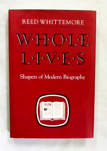 Image for Whole Lives: Shapers of Modern Biography