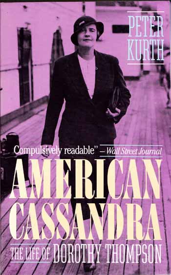 Image for American Cassandra: The Life of Dorothy Thompson