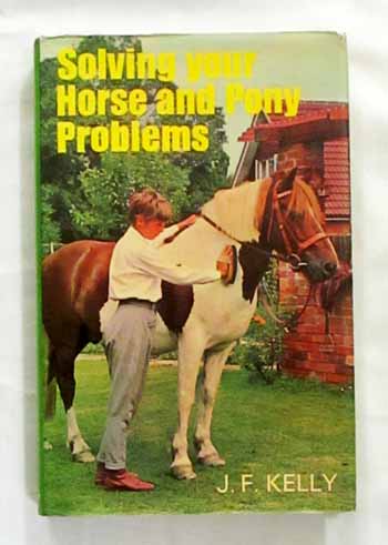 Image for Solving Your Horse and Pony Problems